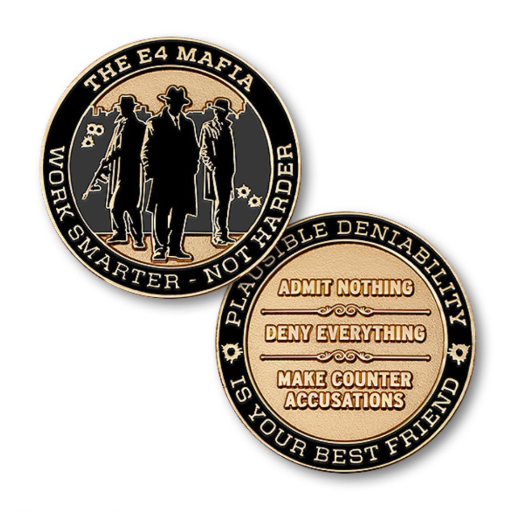 E4 Mafia Work Smarter Not Harder Challenge Coin